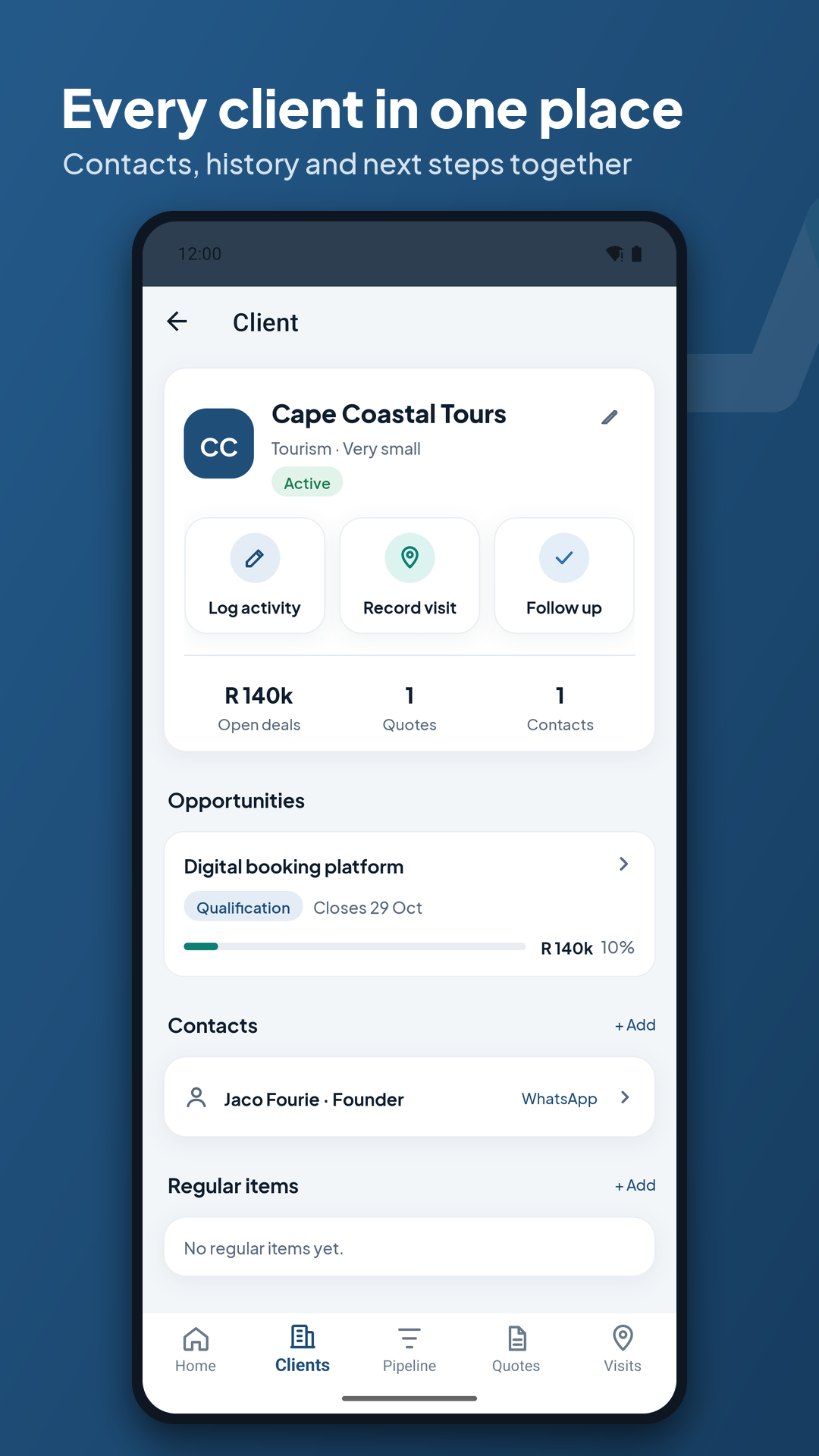 Every client in one place: a client’s page with its opportunities and contacts